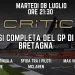 Stasera alle 21:30 torna CriticaLive: analisi completa del GP di Gran Bretagna